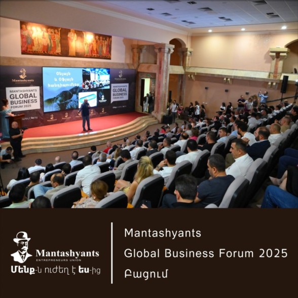 Աշխարհի 20 երկրից և 30 քաղաքից ավելի քան 700 գործարար Հայաստանում է. մեկնարկել է Մանթաշյանց Գլոբալ Բիզնես Ֆորում 2025-ը (Լուսանկարներ, Տեսանյութ)