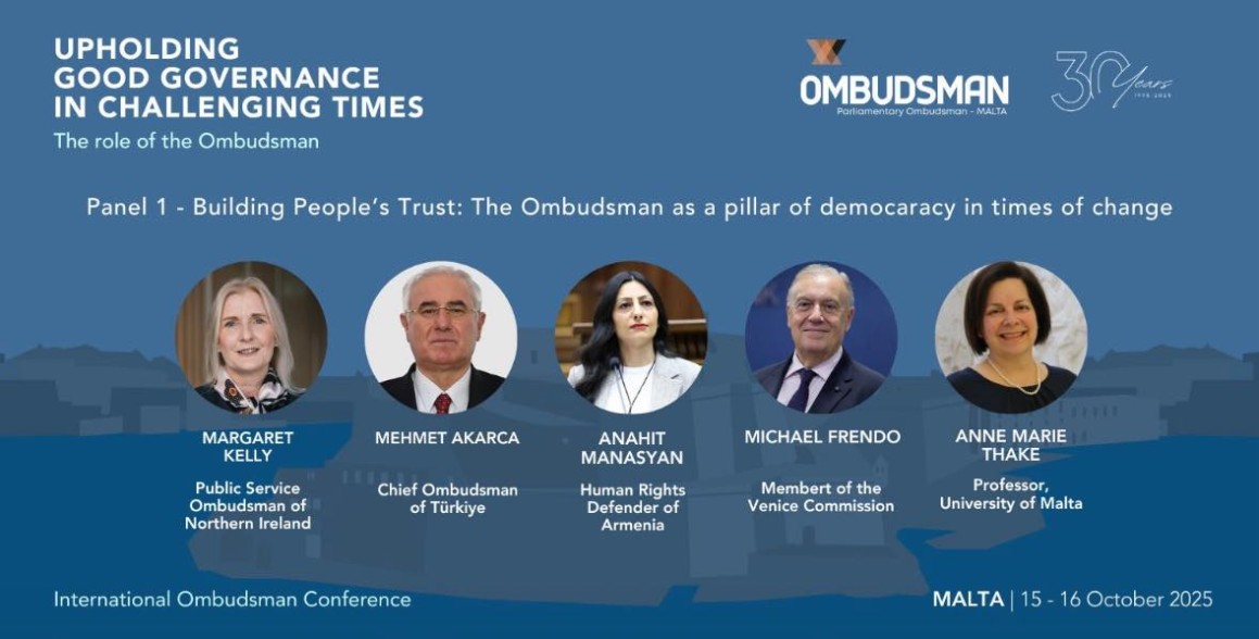 ՄԻՊ-ը Մալթայում մասնակցում է «Պաշտպանելով լավ կառավարումը դժվար ժամանակներում. Օմբուդսմանի դերը» թեմայով համաժողովին