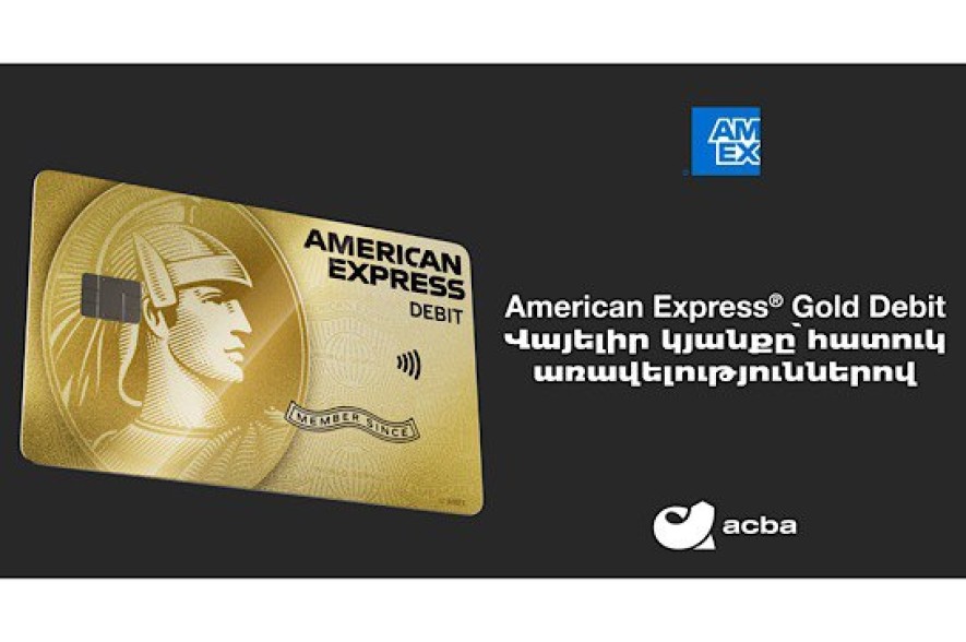Acba bank launches the new American Express Gold Debit Card