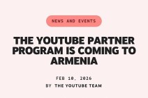 Долгожданная новость: в Армении будет доступна монетизация YouTube — министр
