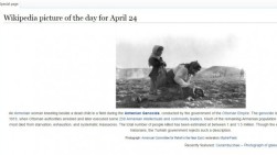 On April 24 English Wikipedia’s picture of the day was dedicated to Armenian Genocide