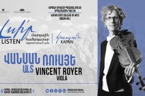 «Լսի՛ր»‎ մարզային համերգաշարի շրջանակում ելույթ կունենա ալտահար և կոմպոզիտոր Վենսան Ռուայեն